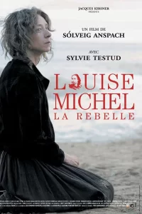 Louise Michel la rebelle