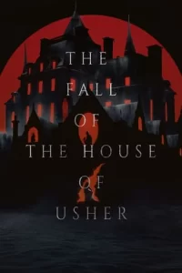 The Fall of the House of Usher - Saison 1